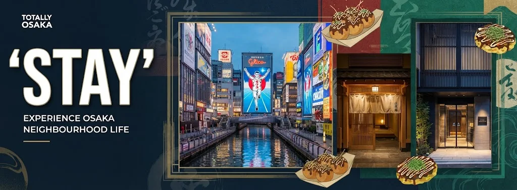 Where to Stay in Osaka